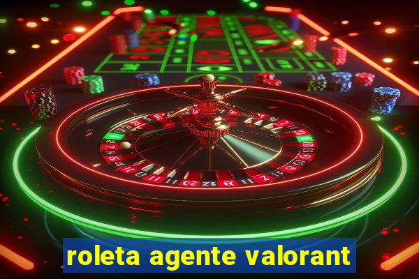 roleta agente valorant